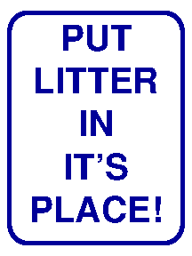 Put litter in it's place