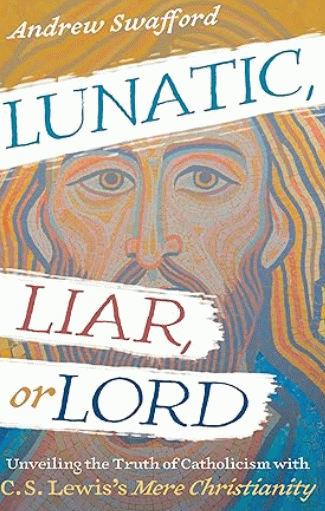 Book: Lunatic, Liar, Lord